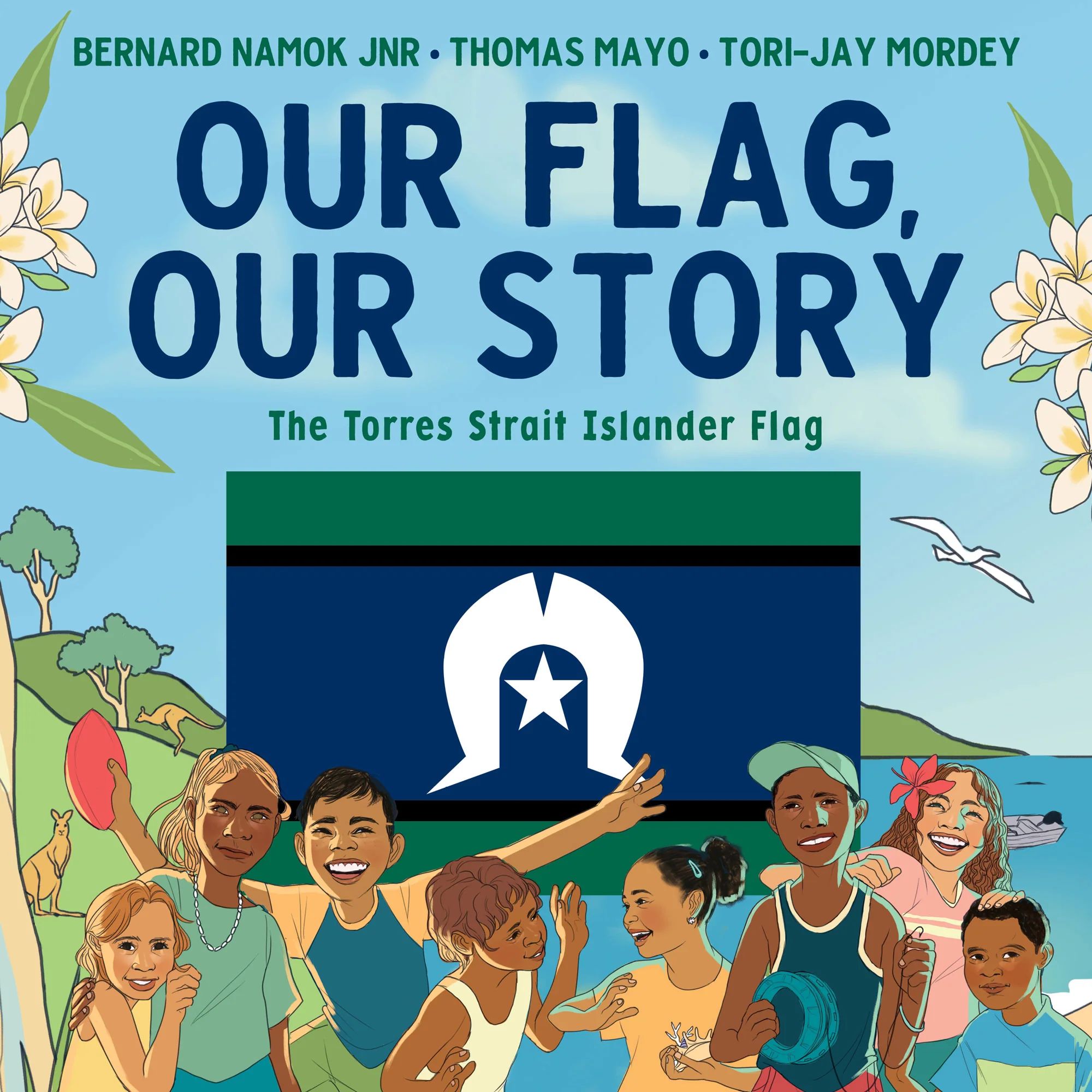 Our Flag, Our Story: The Torres Strait Islander Flag. Written by Bernard Namok Jnr and Thomas Mayo; illustrated by Tori-Jay Mordey. Magabala Books. © Bernard Namok Jnr, Thomas Mayo and Tori-Jay Mordey. Used with permission.